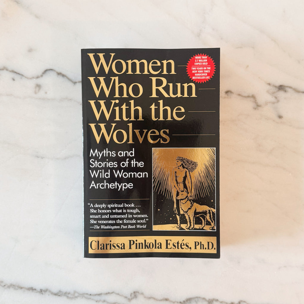 Women Who Run with the Wolves