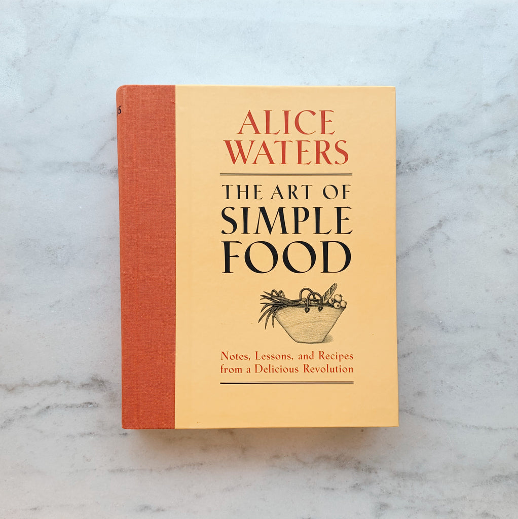 The Art of Simple Food