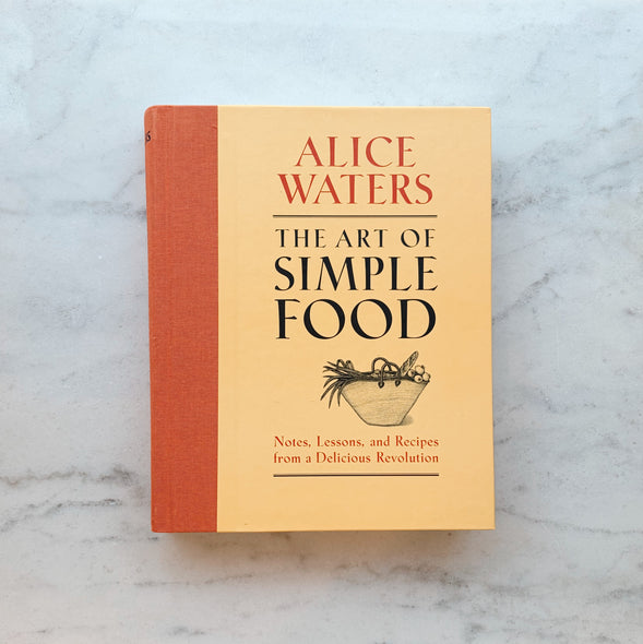 The Art of Simple Food