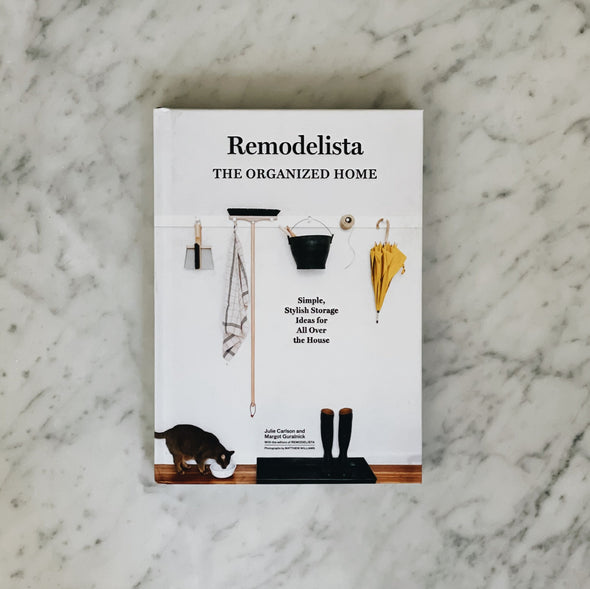 Remodelista, The Organized Home